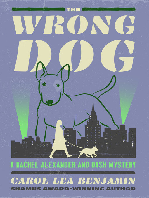 Title details for The Wrong Dog by Carol Lea Benjamin - Wait list